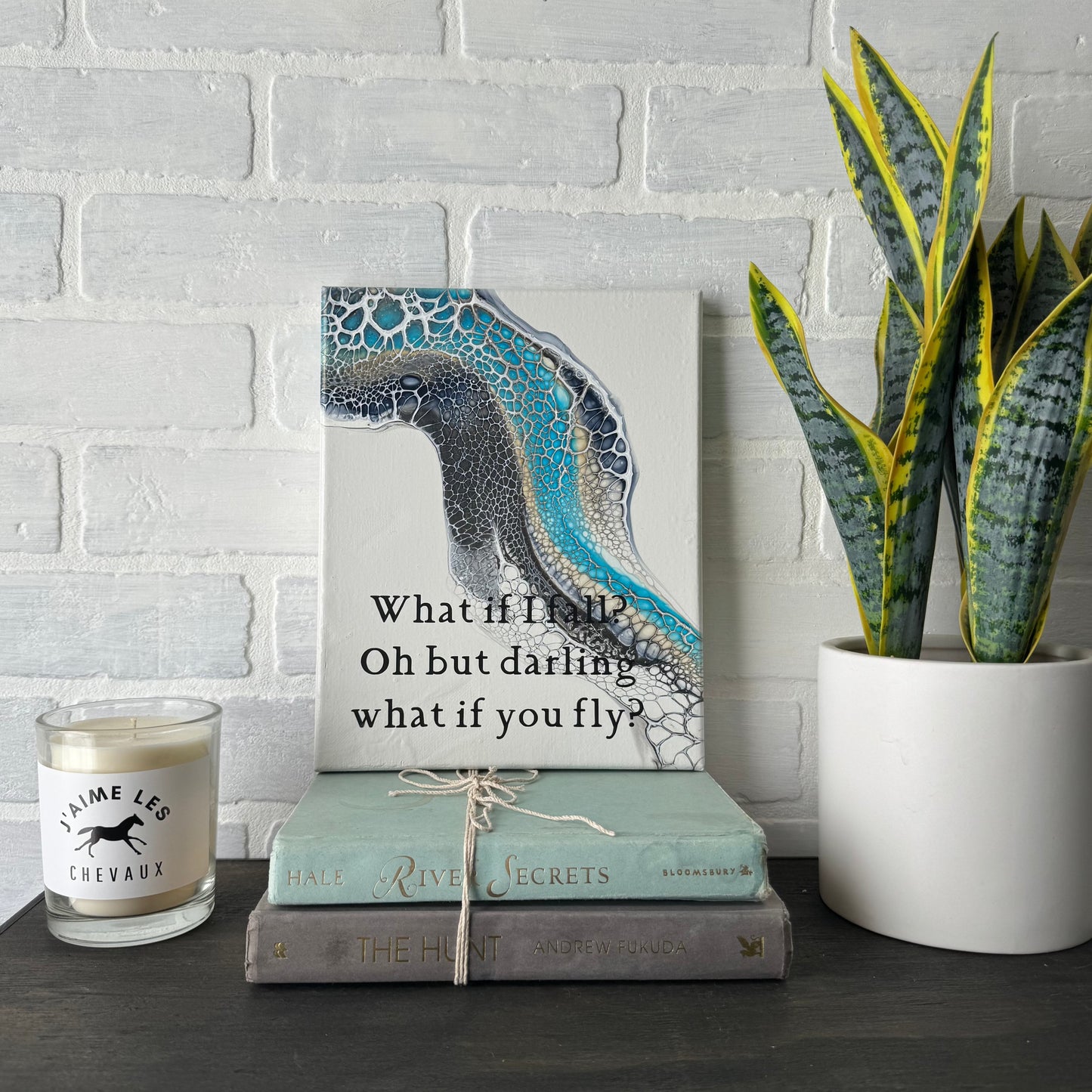 No. 14 What if I fall? Oh but darling what if you fly? 8 x 10 Artwork